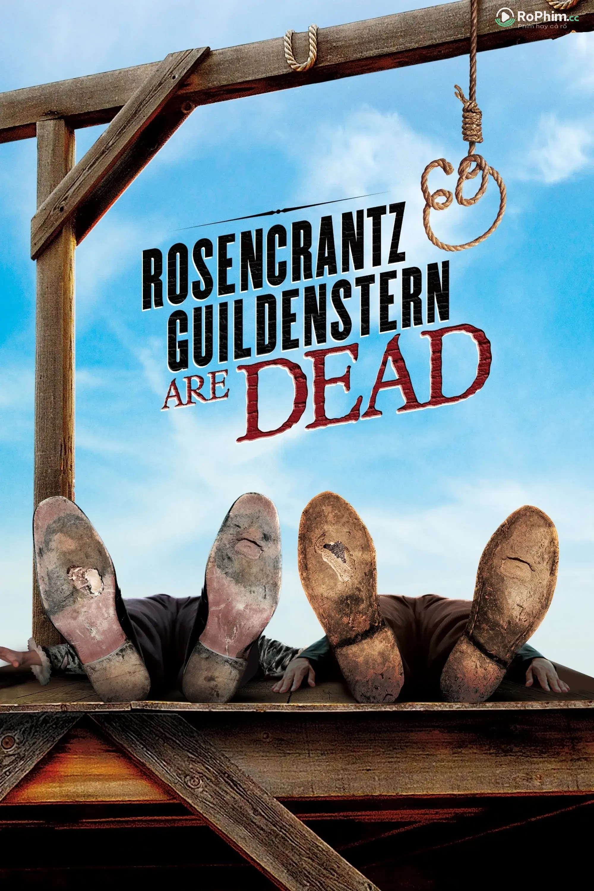 Rosencrantz và Guildenstern đã mất kiểm soát