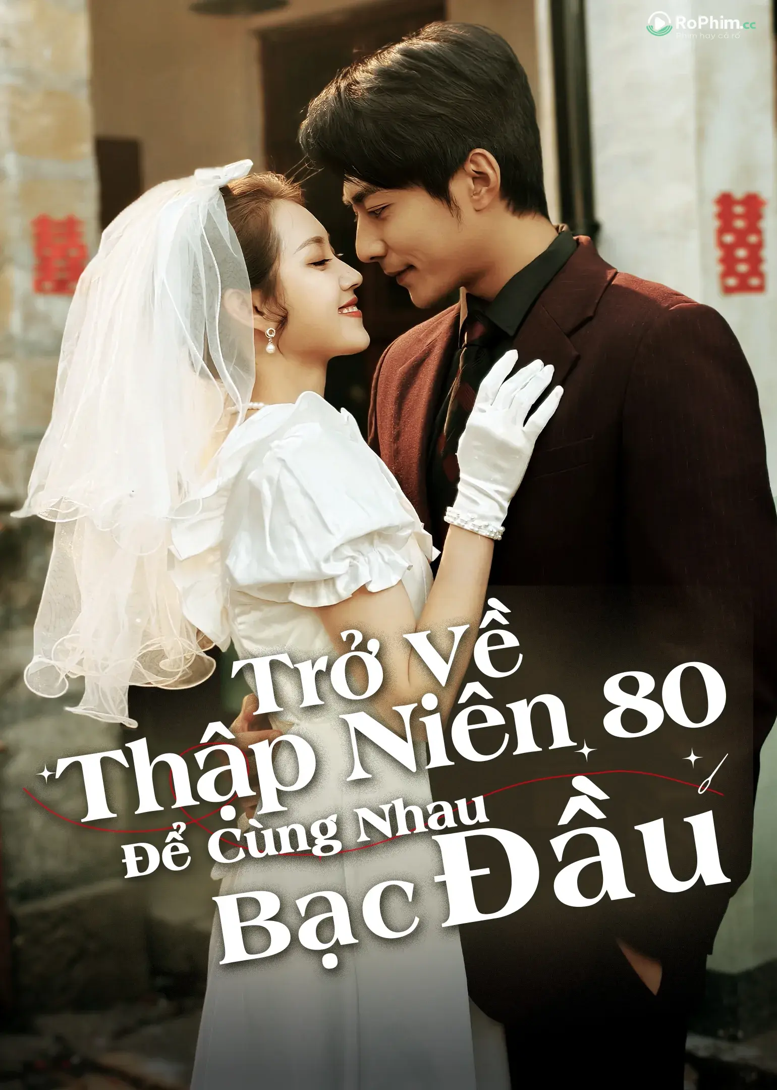 Trở Về Thập Niên 80 Để Tìm Lại Đam Mê Bên Nhau